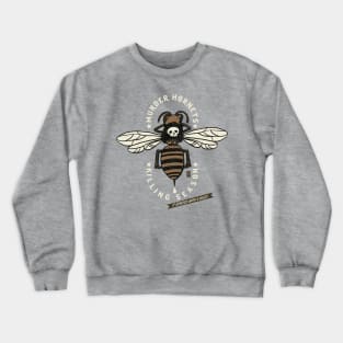 Murder Hornet Killing Season Crewneck Sweatshirt